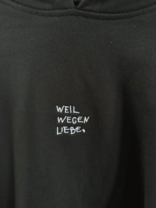 HOODIE // WEIL WEGEN LIEBE // STICK